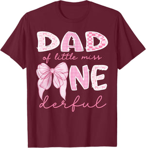 Dad of Little Miss Onederful First Birthday Girl Bow T-Shirt - T-Shirt | Maroon