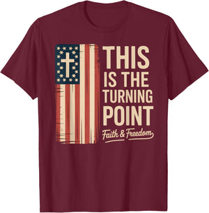 This is The Turning Point Patriotic Faith USA T-Shirt - T-Shirt | Maroon