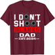 I Dont Shoot Blanks Dad Est 2026 Gender Reveal Funny New Dad T-Shirt - T-Shirt | Maroon