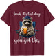 Funny Raccoon Bruh Its Test Day You Got This Teacher Student T-Shirt - T-Shirt | Maroon
