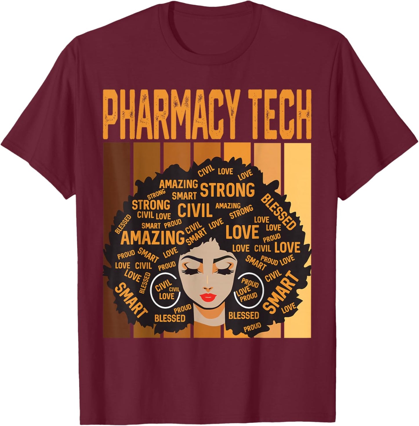 Pharmacy Tech Powerful Black History Month Black Pride T-Shirt - T-Shirt | Maroon