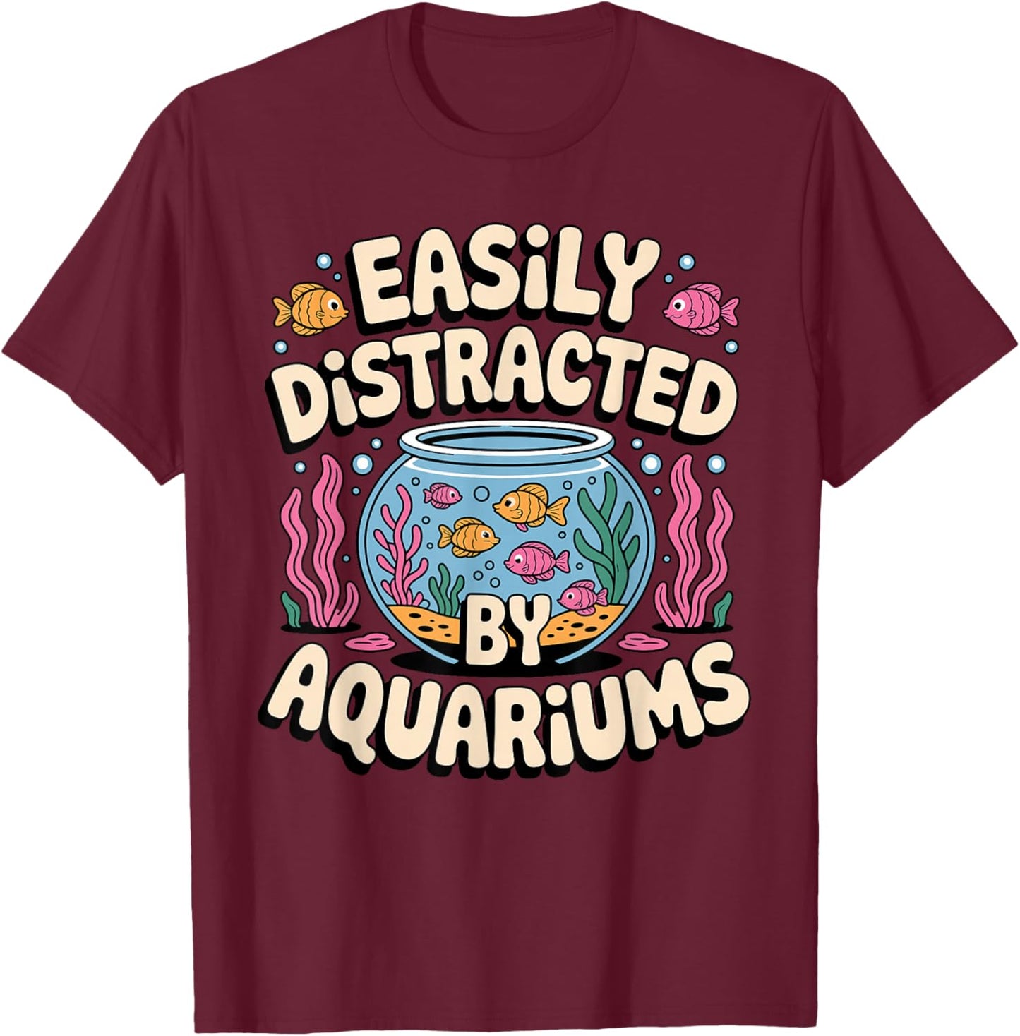Aquarium Art Women Fish Keeper Fish Tank Aquarium T-Shirt - T-Shirt | Maroon