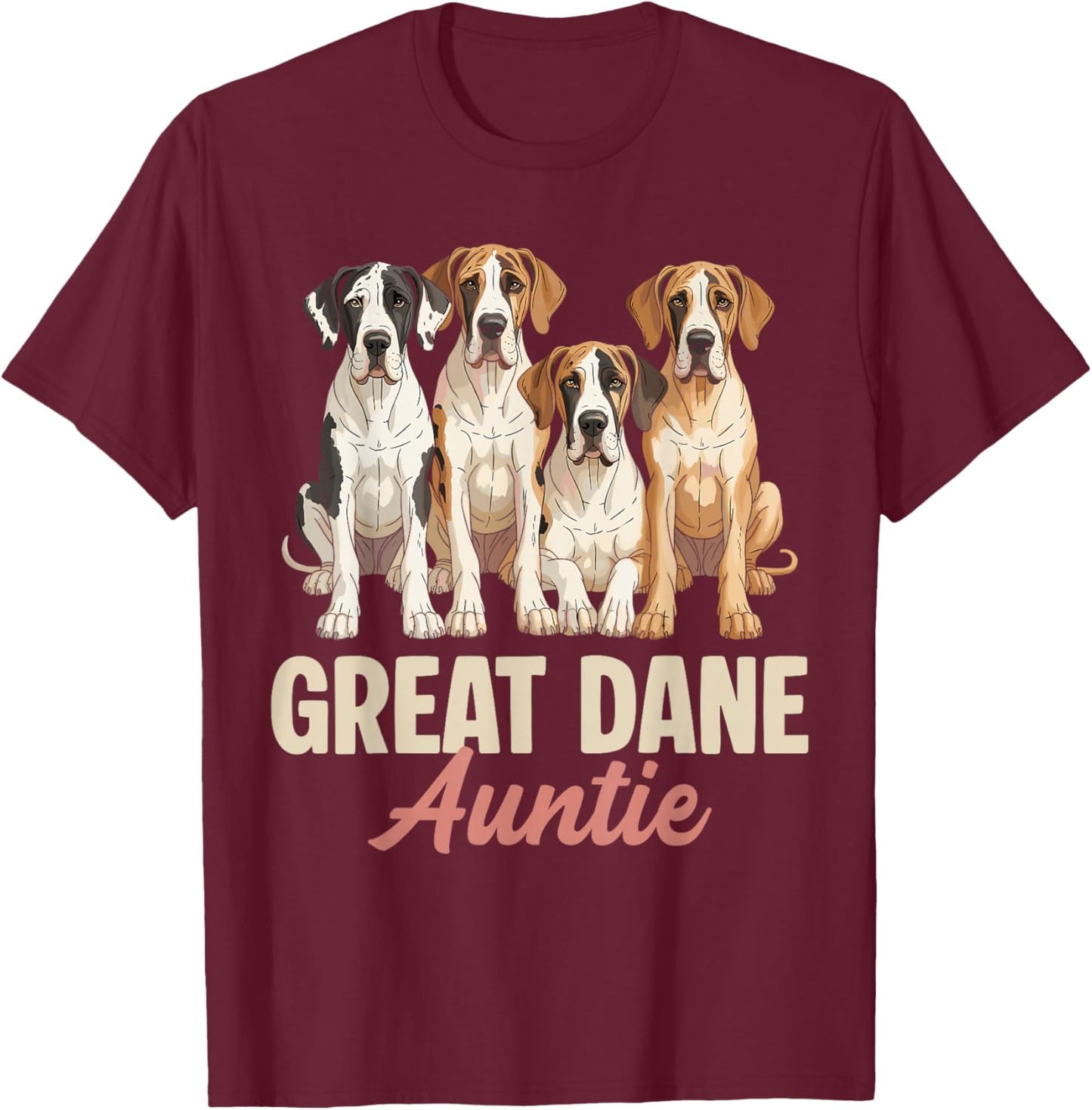 Great Dane Auntie Funny Dog Lover Retro Puppy Owner Women T-Shirt - T-Shirt | Maroon