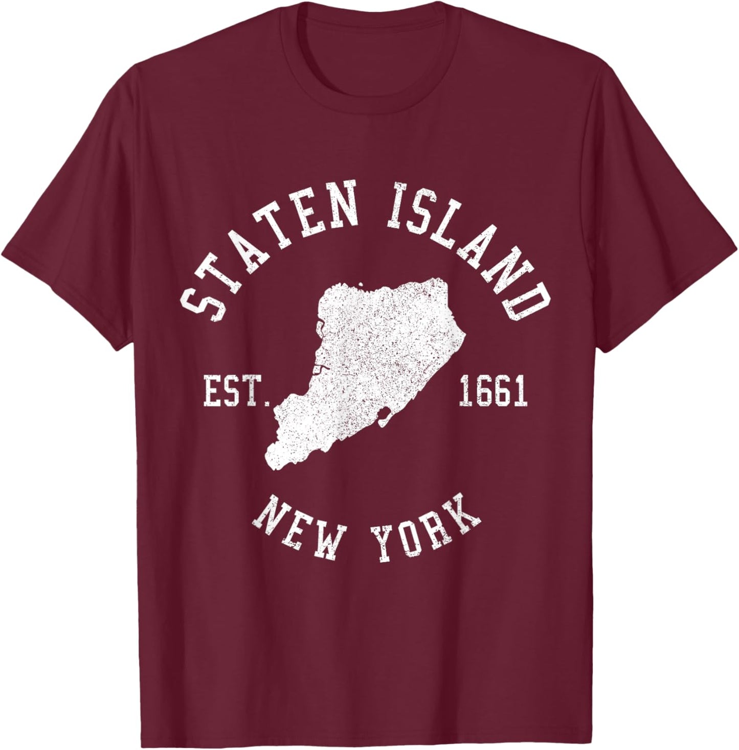 Staten Island New York NY Pride Souvenirs T-Shirt - T-Shirt | Maroon