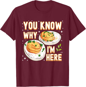 You Know Why Im Here Deviled Egg Funny Thanksgiving Women T-Shirt - T-Shirt | Maroon