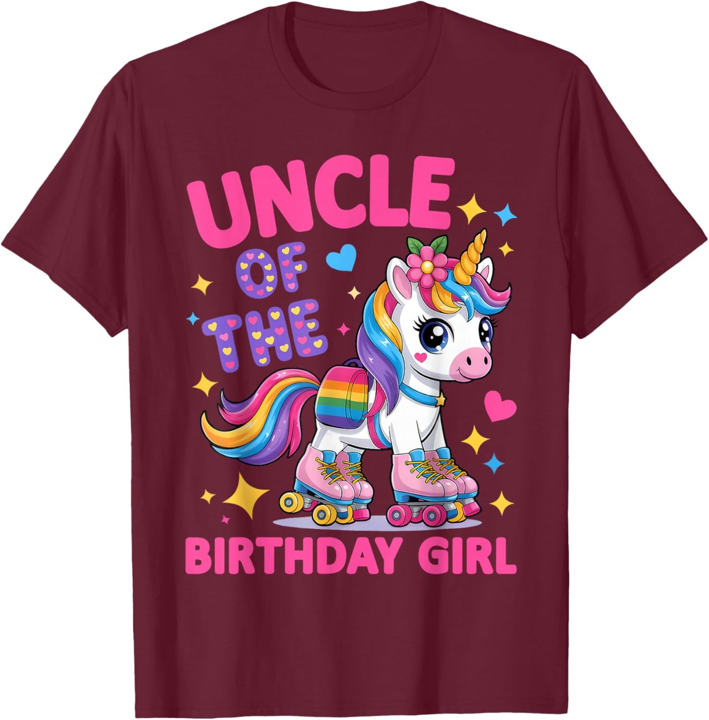 Uncle of The Birthday Girl Rolling Unicorn Birthday Party T-Shirt - T-Shirt | Maroon
