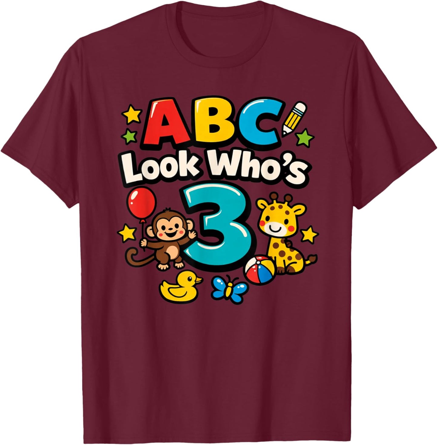 ABC Look Who's 3 Girl Boy Toddler 3rd Birthday T-Shirt - T-Shirt | Maroon