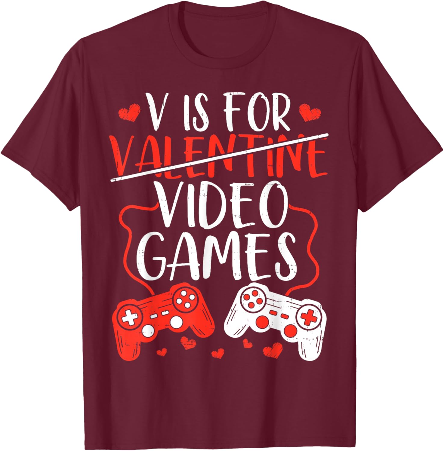 V is for Video Games Valentine Gamer Valentines Day Men Boy T-Shirt - T-Shirt | Maroon