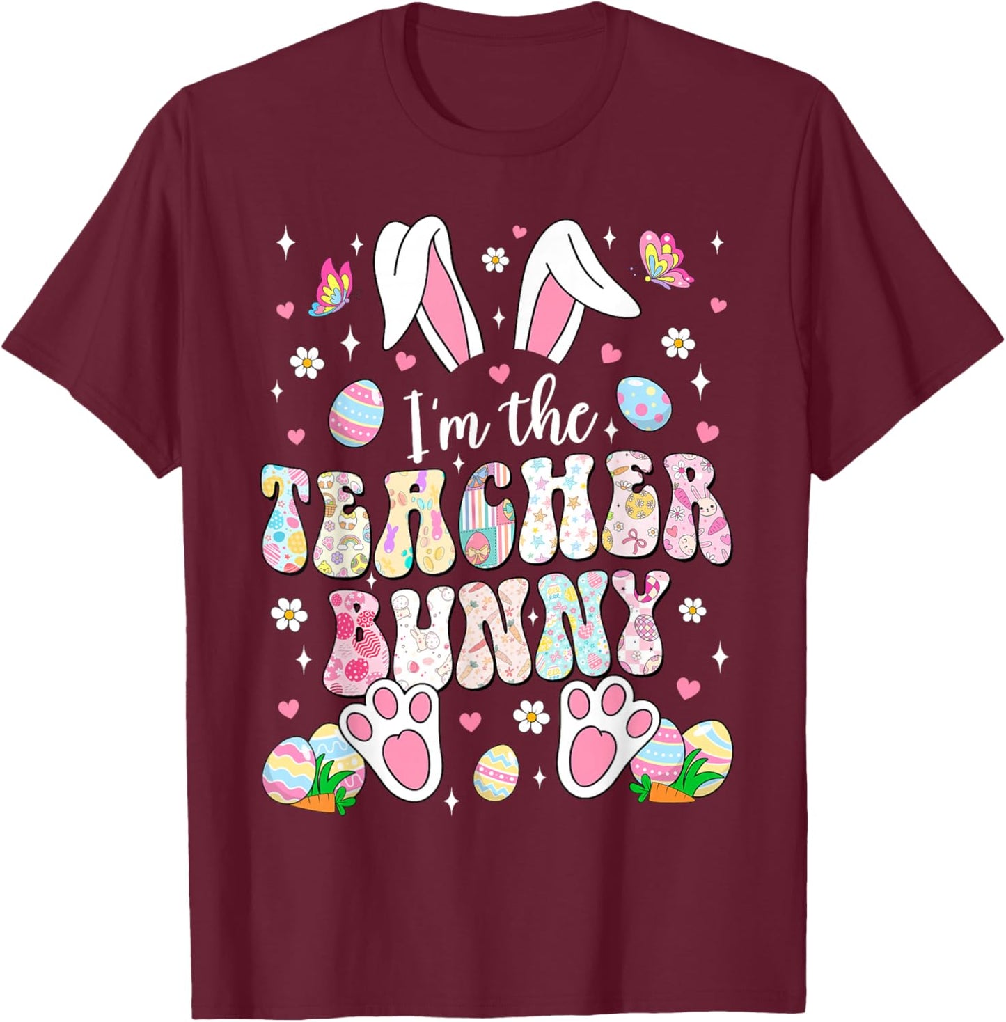 Easter Teacher Bunny Ears Teacher Life Easter Day Egg Women T-Shirt - T-Shirt | Maroon