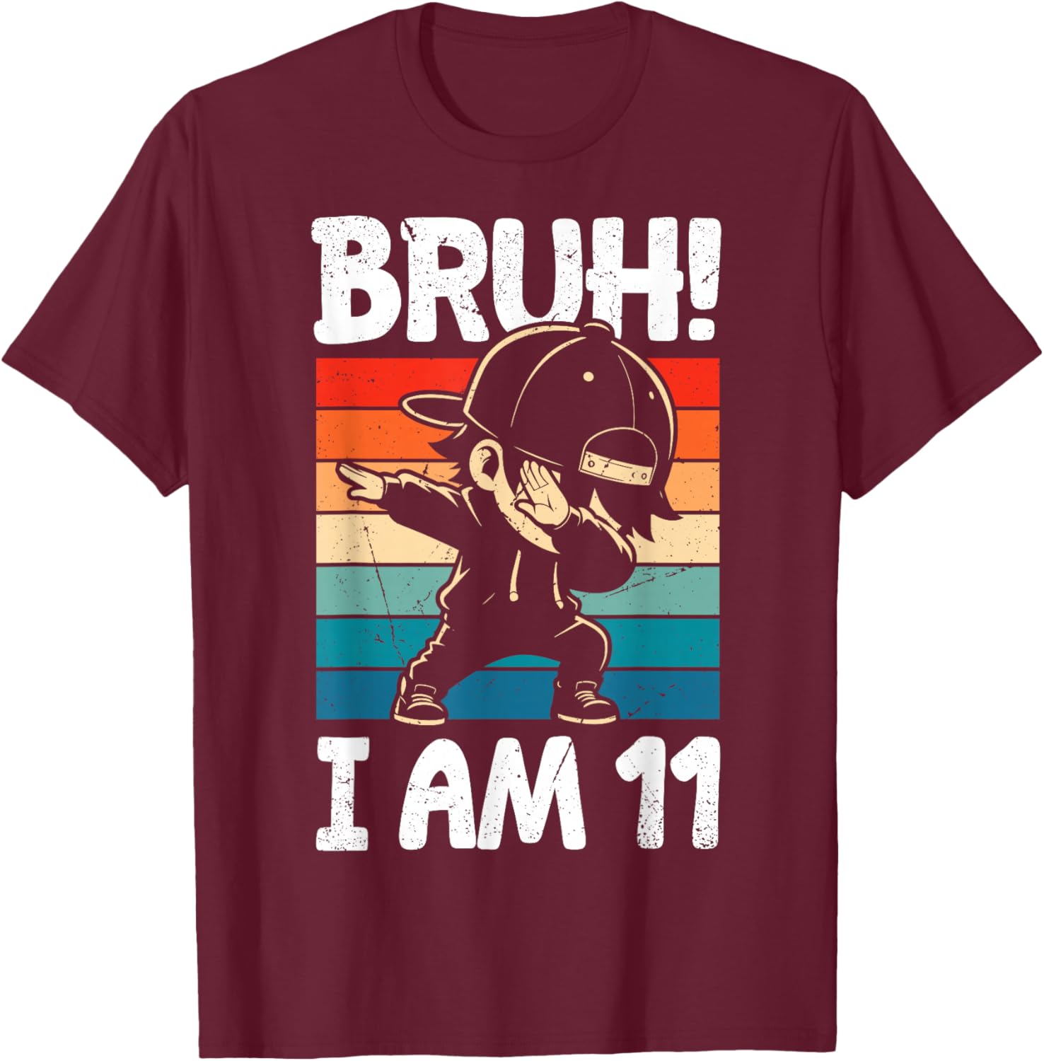 Bruh I Am 11 Year Old Dabbing Boy 11th Birthday Decorations T-Shirt - T-Shirt | Maroon