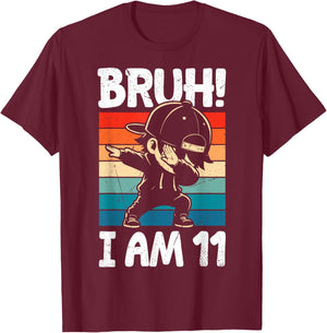 Bruh I Am 11 Year Old Dabbing Boy 11th Birthday Decorations T-Shirt - T-Shirt | Maroon