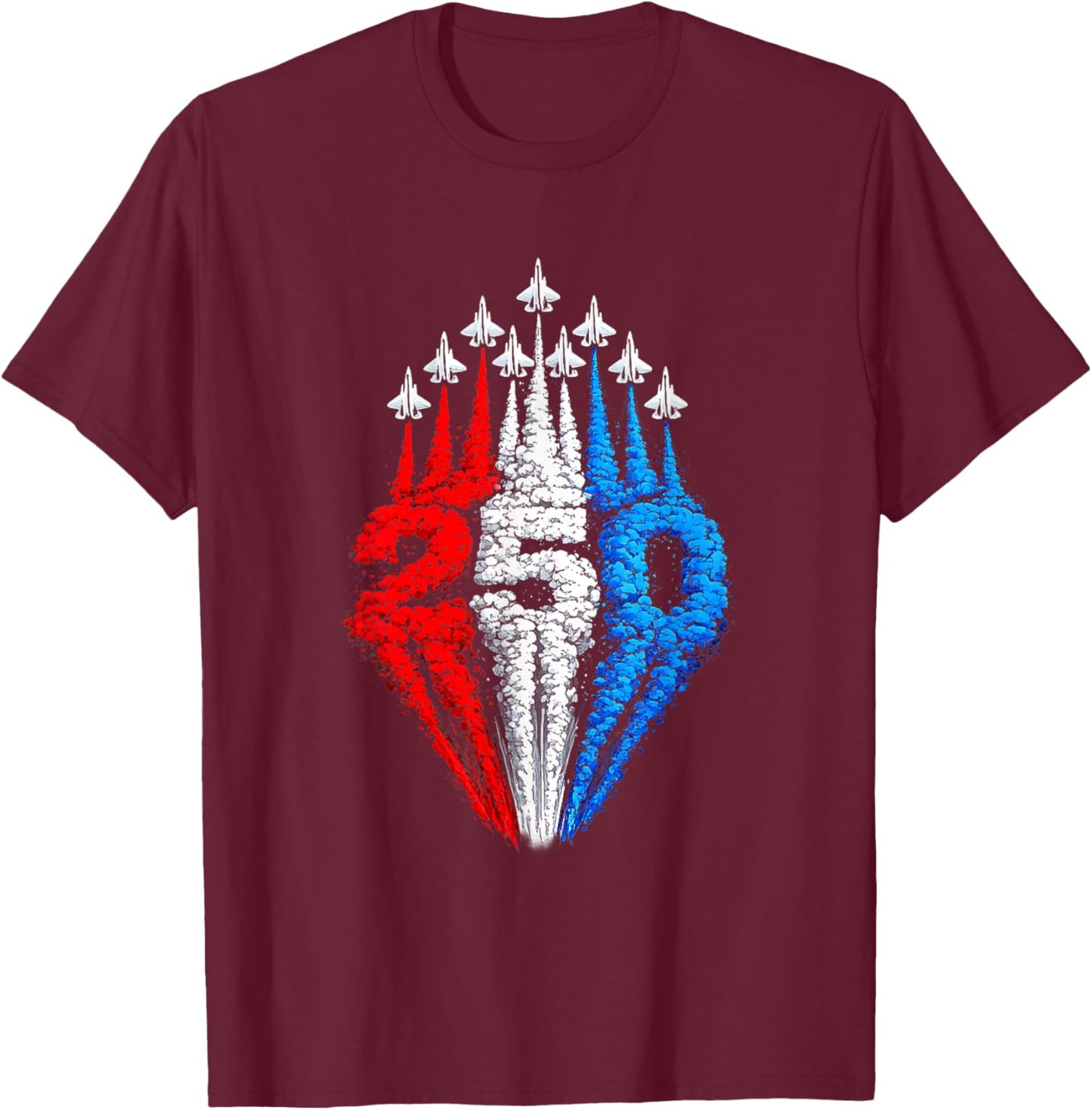 250 Years American 1776 2026 250th USA Patriotic 4th of July T-Shirt - T-Shirt | Maroon