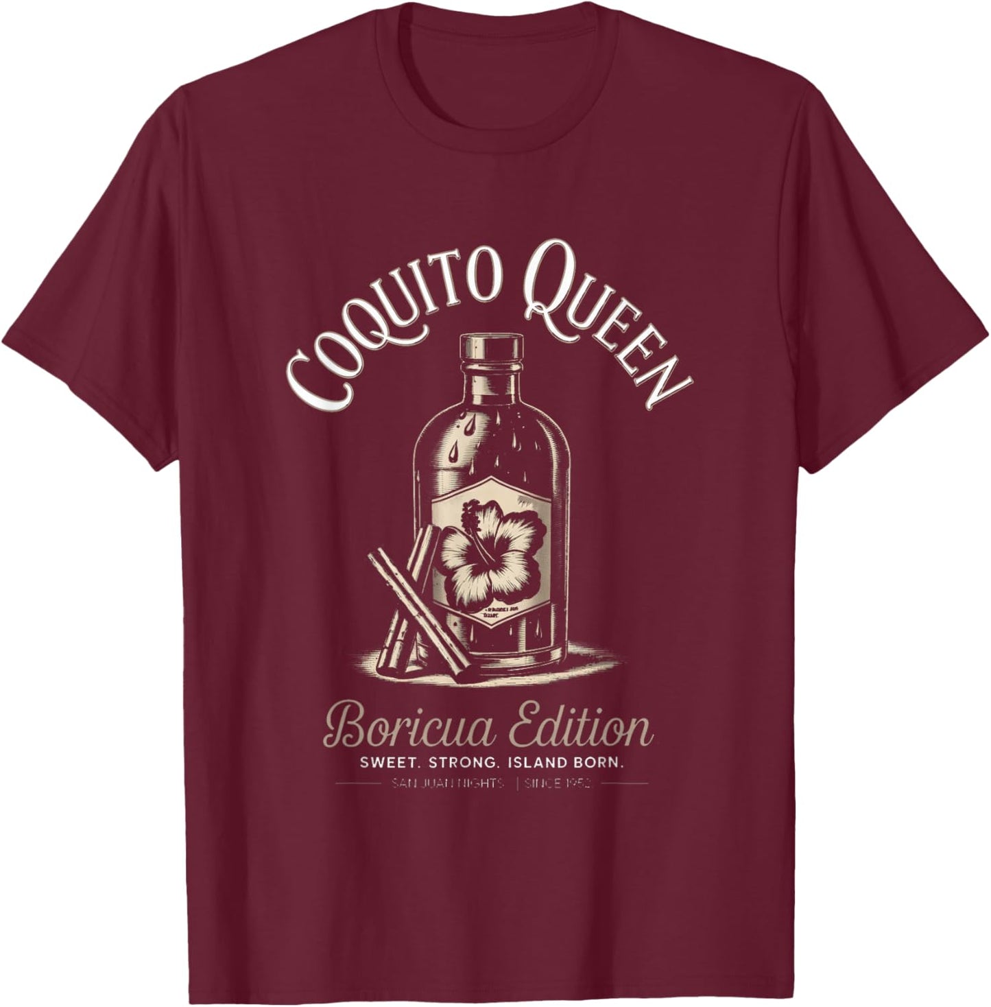 Puerto Rico Heart Boricua Coquito Queen Bori Pride T-Shirt - T-Shirt | Maroon