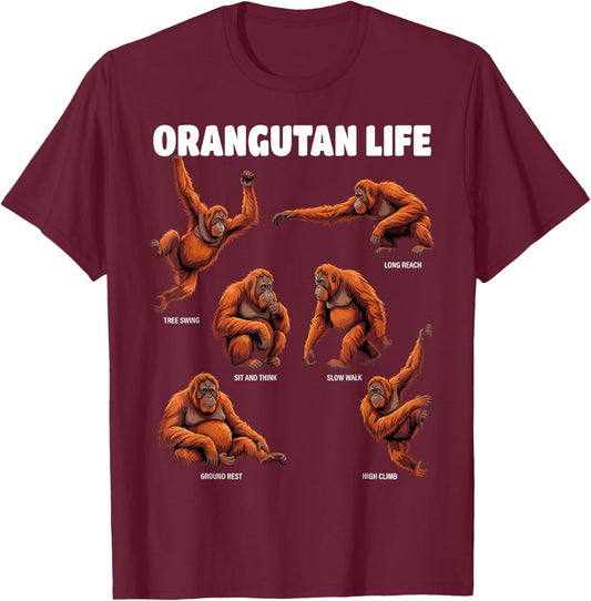 Orangutan Life Funny Ape Behavior Women Kids T-Shirt - T-Shirt | Maroon