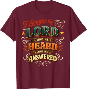 Christian Faith Prayer Quote I Sought The Lord Answered T-Shirt - T-Shirt | Maroon