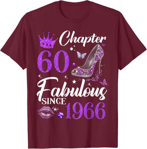 Chapter 60 Fabulous Since 1966 60th Birthday Ladies Girls T-Shirt - T-Shirt | Maroon