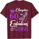 Chapter 60 Fabulous Since 1966 60th Birthday Ladies Girls T-Shirt - T-Shirt | Maroon
