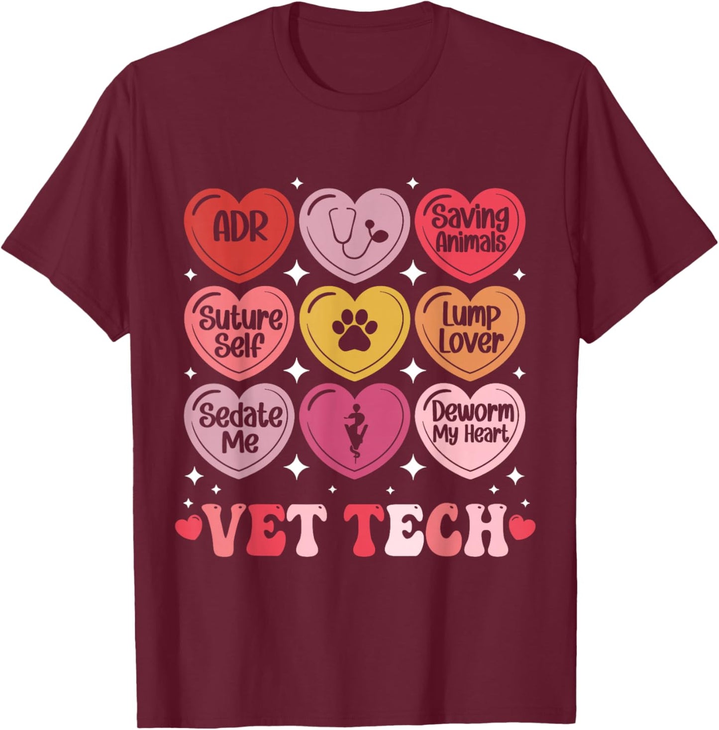 Vet Tech Valentine's Day Veterinary Medicine Hearts Candy T-Shirt - T-Shirt | Maroon