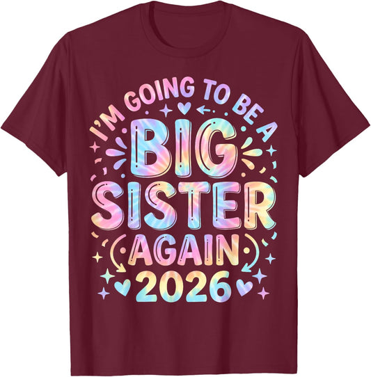 Big Sister Again 2026 Pregnancy Announcement Girls T-Shirt - T-Shirt | Maroon