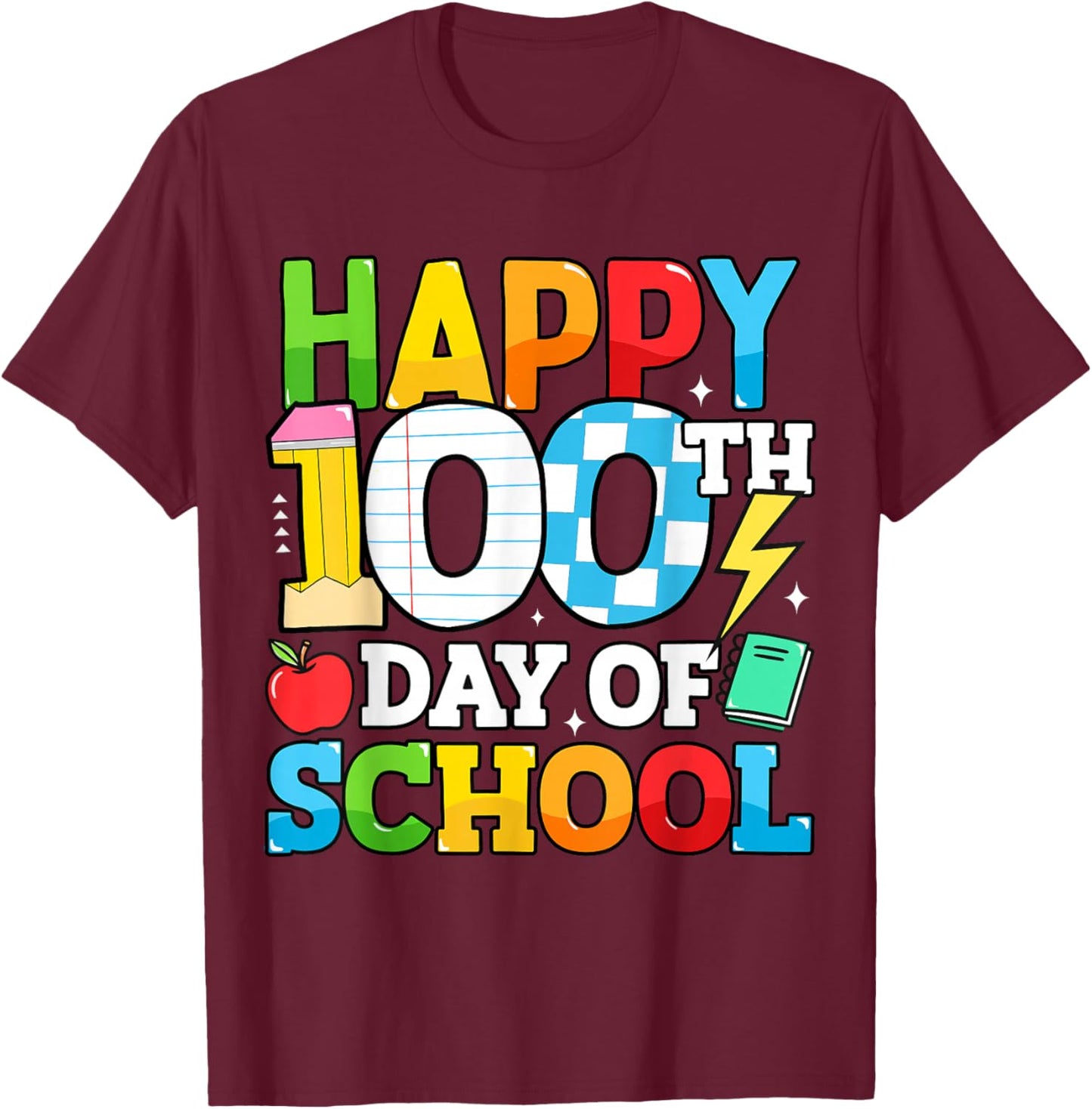 Happy 100 Days of School Teacher 100th Day of School Kids T-Shirt - T-Shirt | Maroon