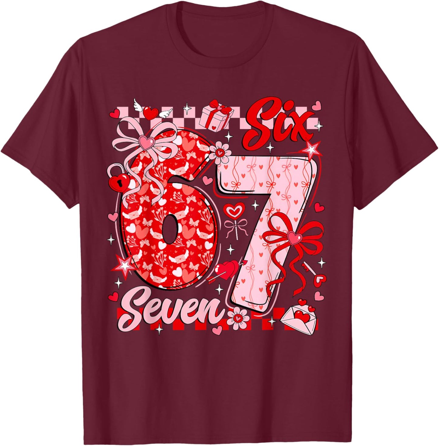 Funny Meme Six Seven Valentine Day 6 7 Heart Men Women Kids T-Shirt - T-Shirt | Maroon