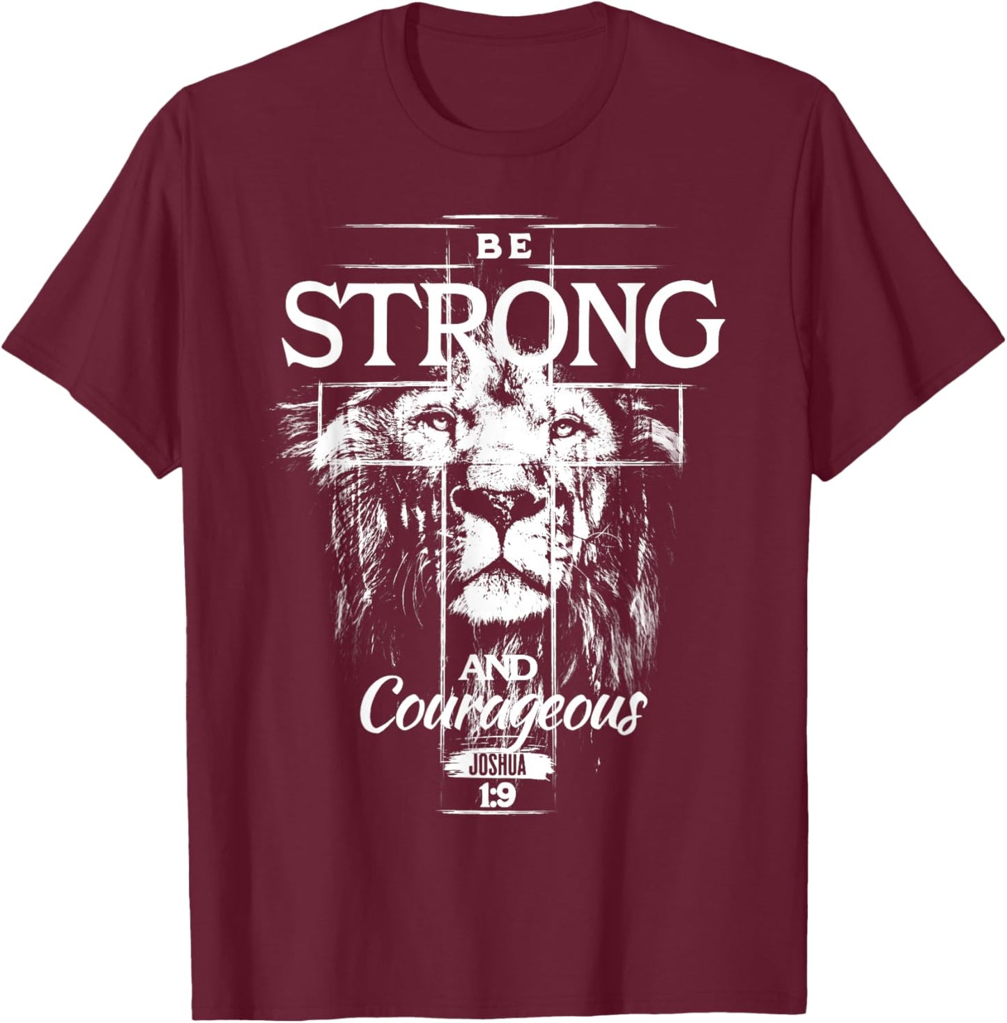 Christian Lion Be Strong and Courageous Faith Cross Men T-Shirt - T-Shirt | Maroon