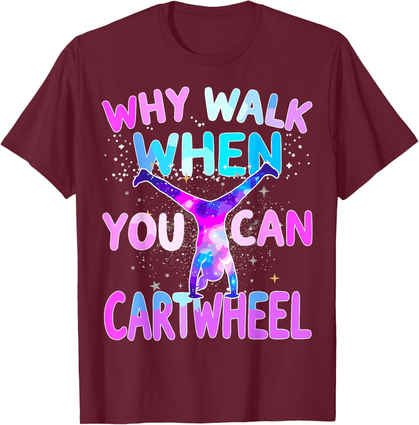 Cartwheel Gymnast Girl Gymnastics T-Shirt - T-Shirt | Maroon
