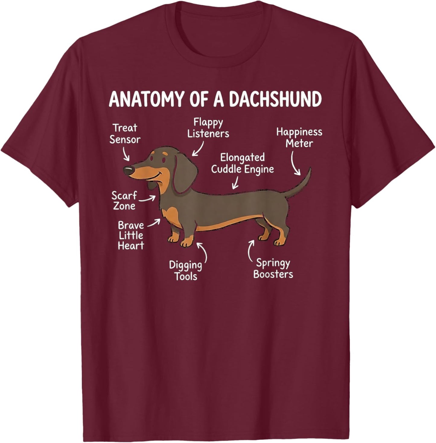 Dachshund Wiener Dog Funny Humor T-Shirt - T-Shirt | Maroon
