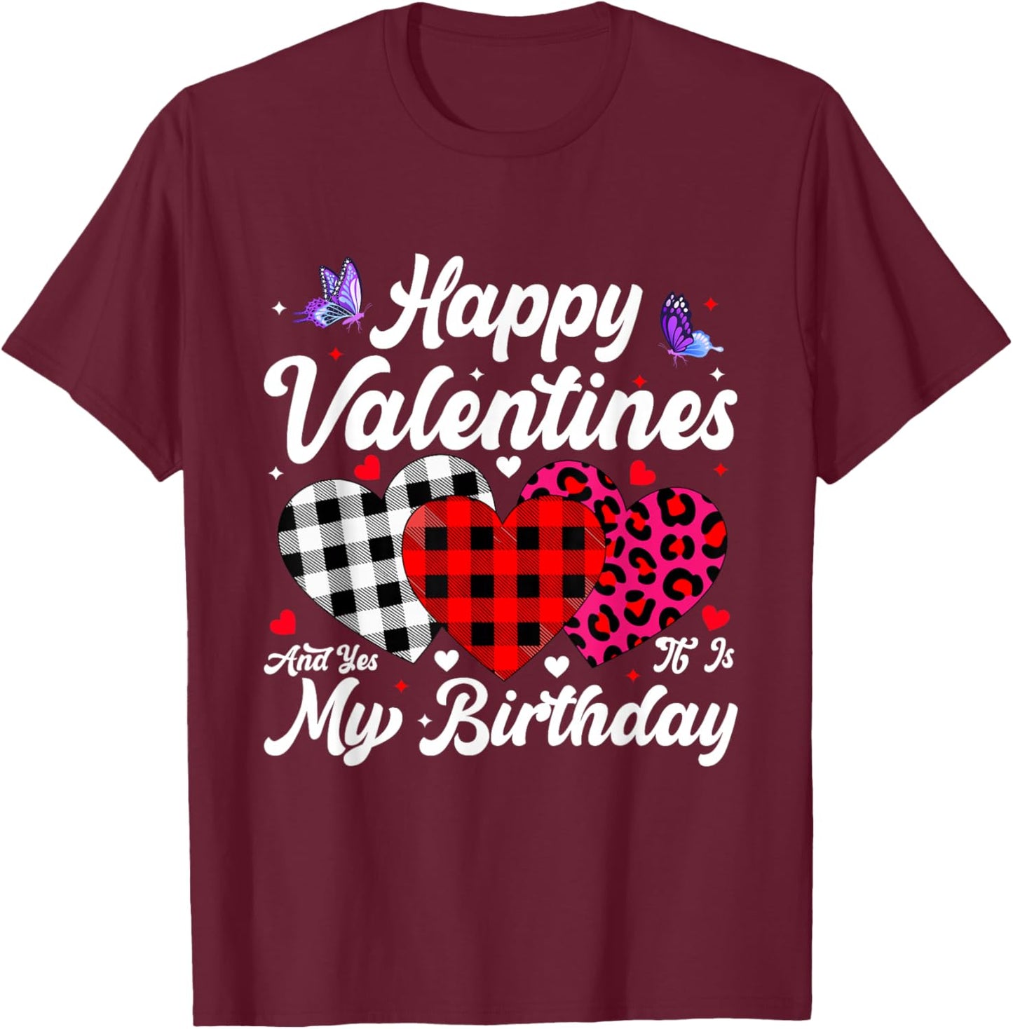 Happy Valentines Funny Heart Birthday Bday Men Women Kids T-Shirt - T-Shirt | Maroon