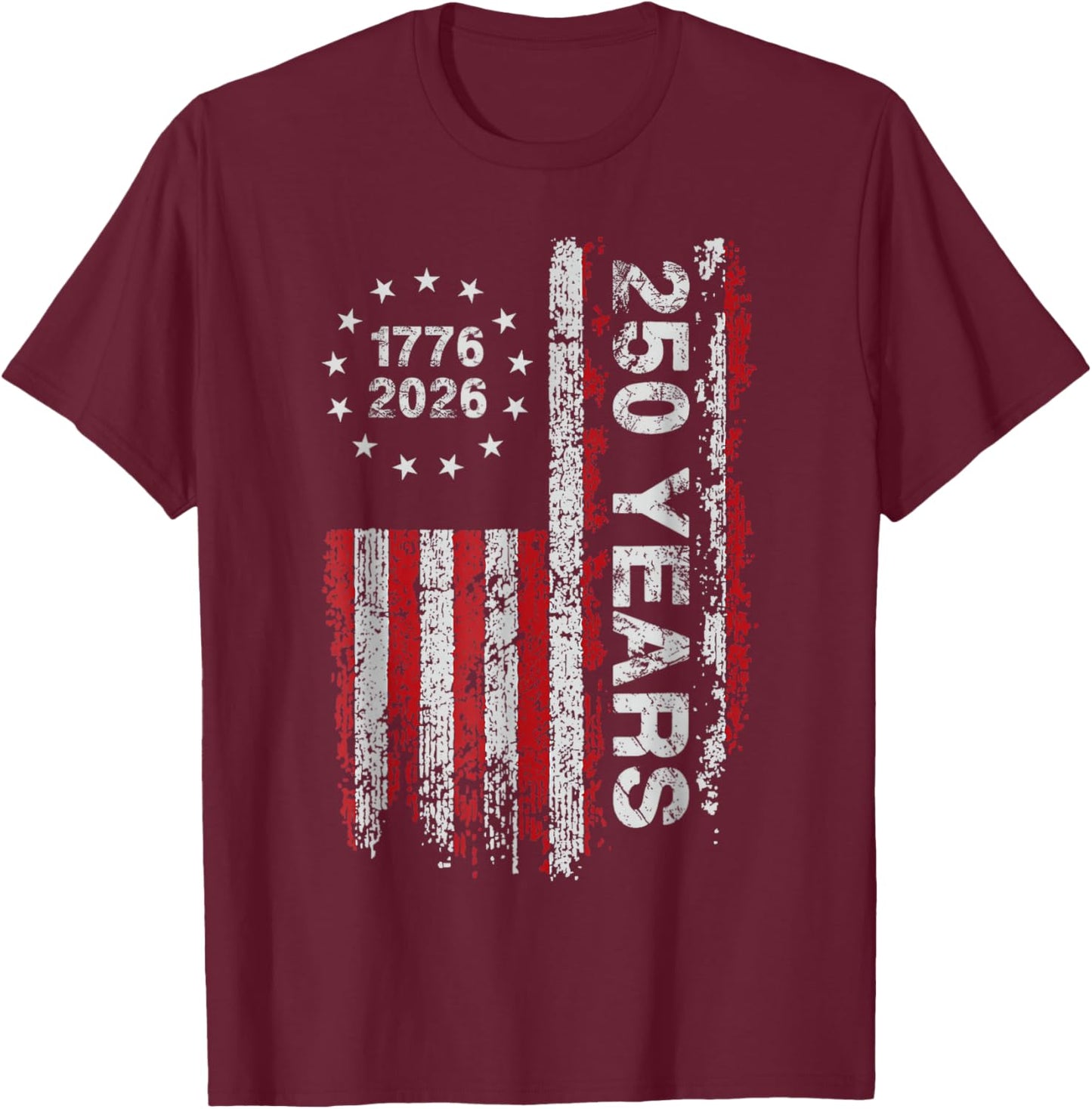 Years American Flag Anniversary USA Birthday Women T-Shirt - T-Shirt | Maroon