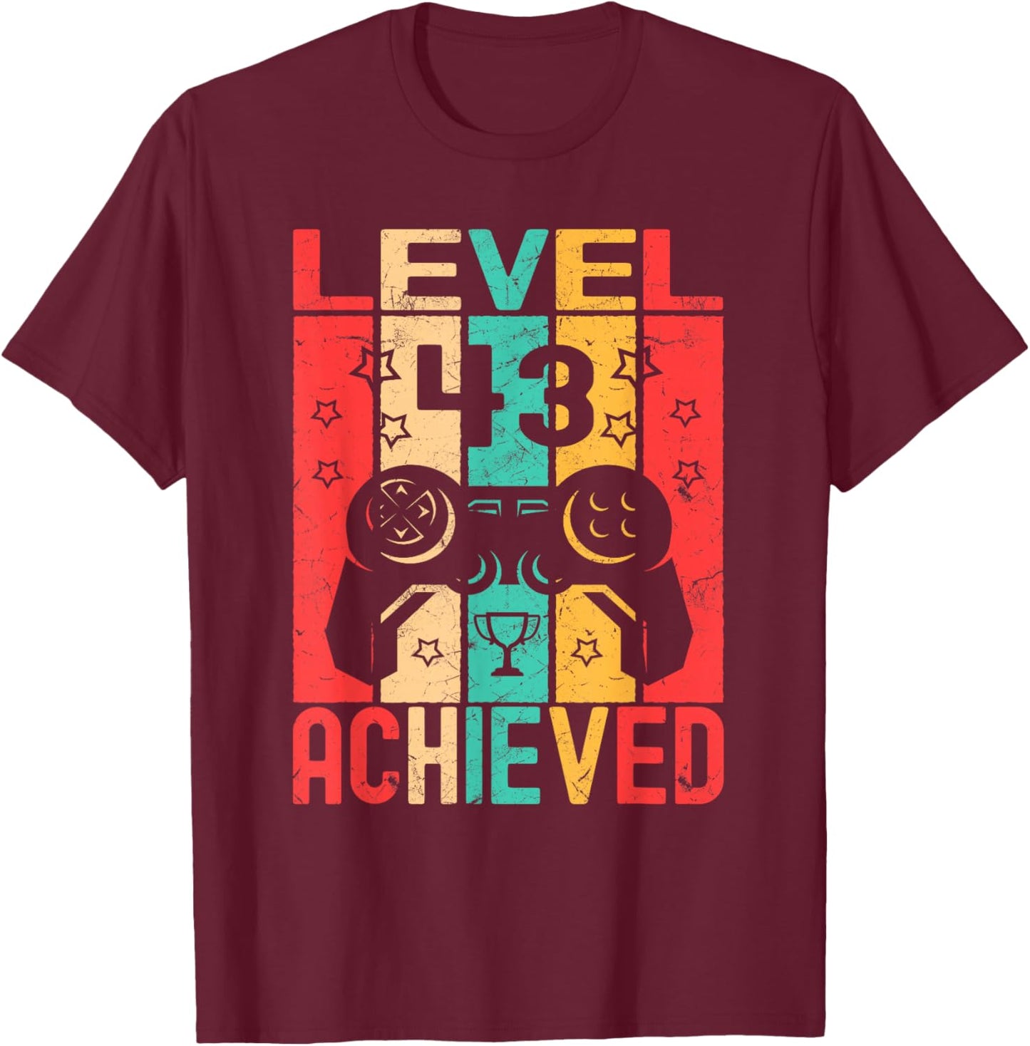 43rd Birthday Level 43 Achieved Gamer Gifts Funny Birthday T-Shirt - T-Shirt | Maroon