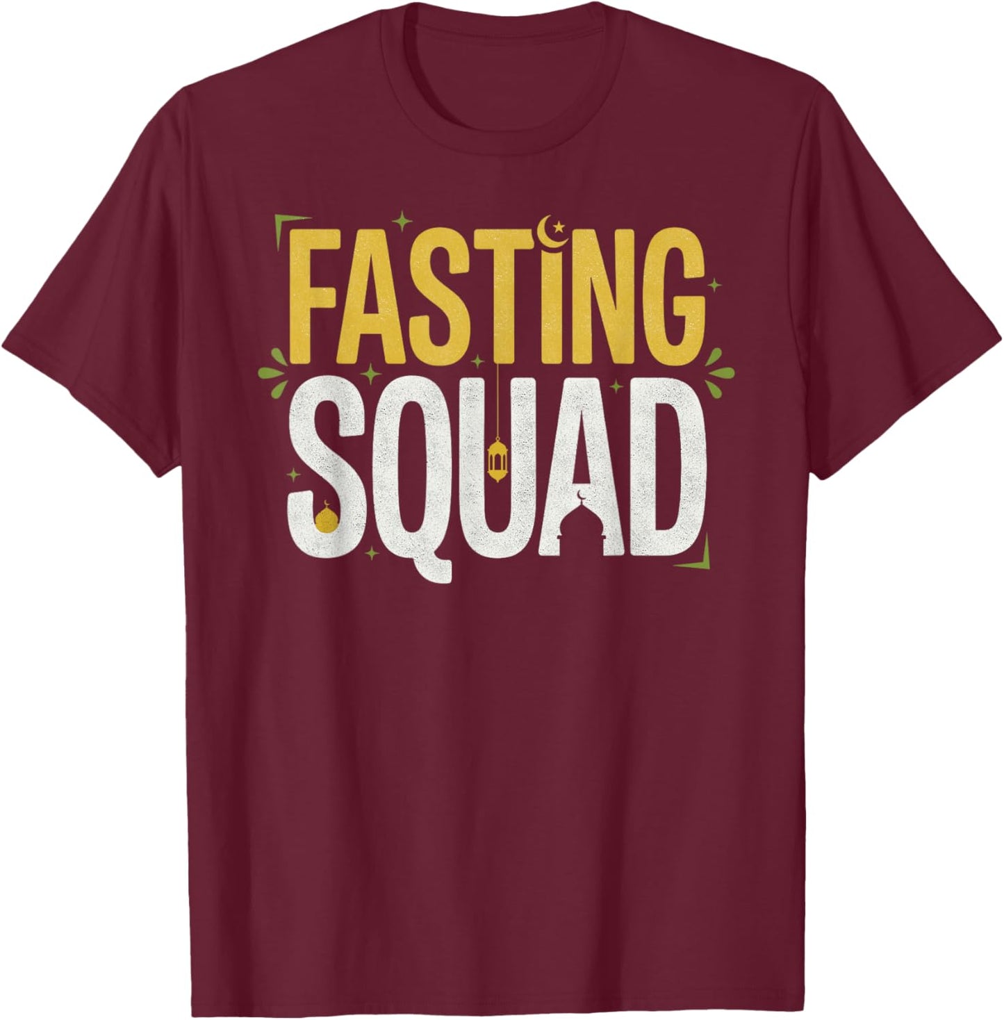 Ramadan Kareem Fasting Squad Islamic Family Muslim Faith T-Shirt - T-Shirt | Maroon