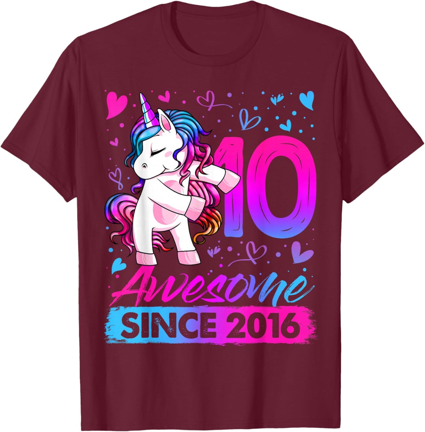 10th Birthday Shirt Girl 10 Year Old Gifts 10 Birthday Girl T-Shirt - T-Shirt | Maroon