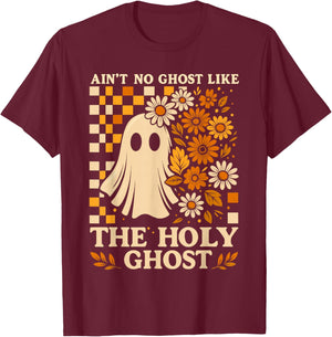 Christian Halloween Shirt Ain’t No Ghost Like The Holy Ghost T-Shirt - T-Shirt | Maroon