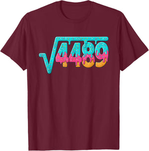 67 Six Seven 6-7 Meme Square Root 4489 Slang Math Teacher T-Shirt - T-Shirt | Maroon