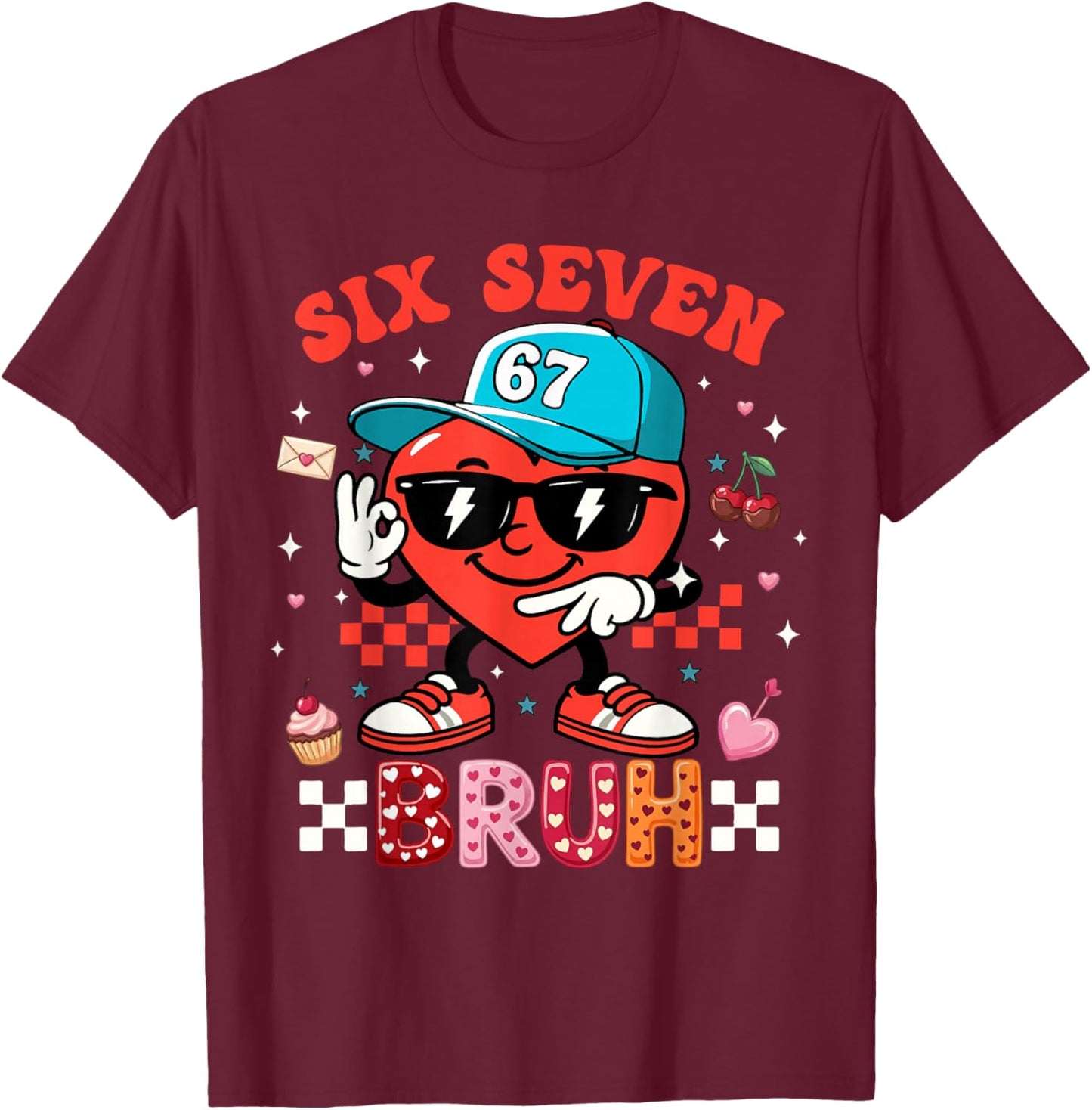 Funny Six Seven 67 6 7 Meme Heart Valentines Bro Kids Boys T-Shirt - T-Shirt | Maroon