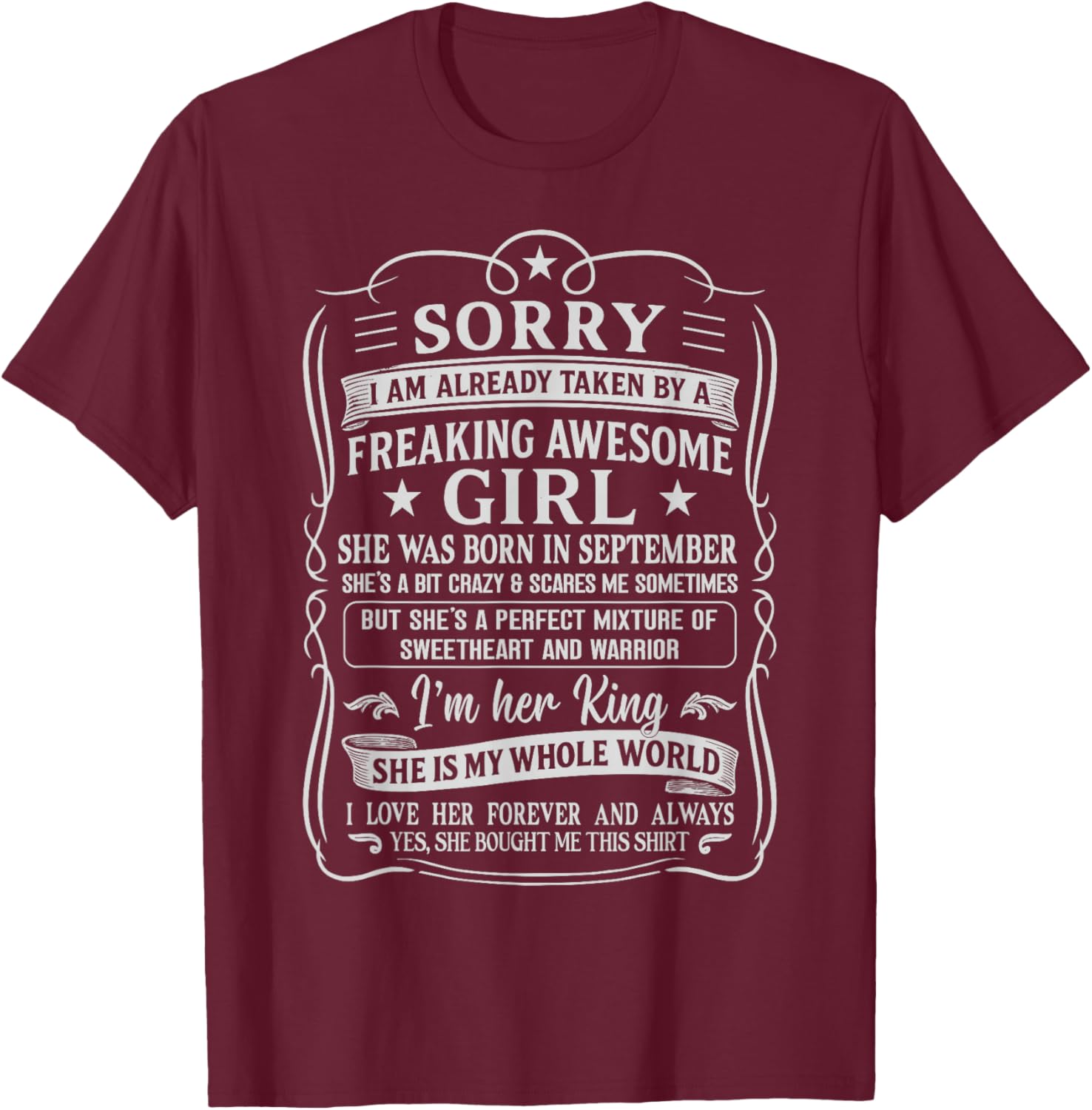 I'm Already Taken by Freaking Awesome Girl Born in September T-Shirt - T-Shirt | Maroon