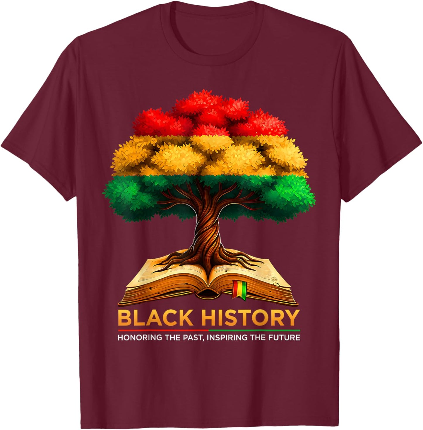 Honoring Past Inspiring Future Men Women Black History Month T-Shirt - T-Shirt | Maroon