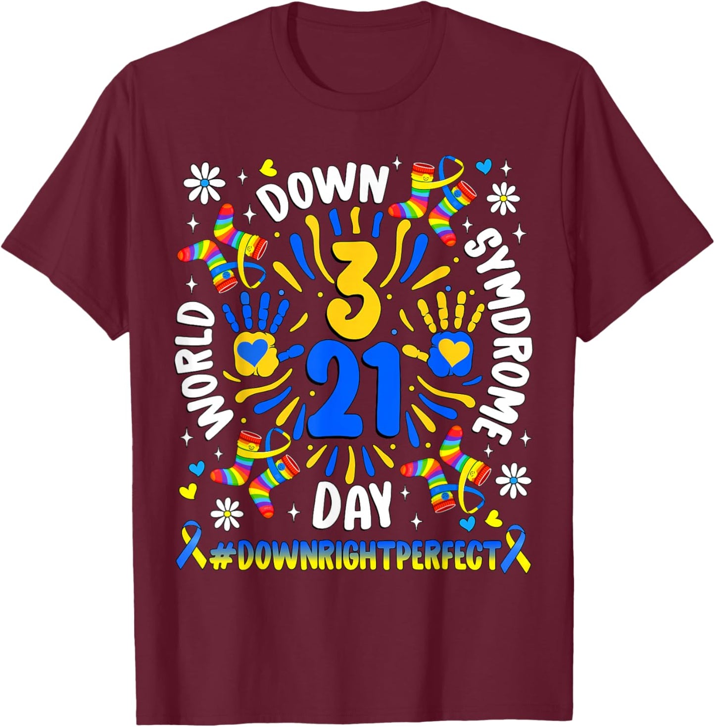 World Down Syndrome Day 321 Awareness Support Men Women Kids T-Shirt - T-Shirt | Maroon