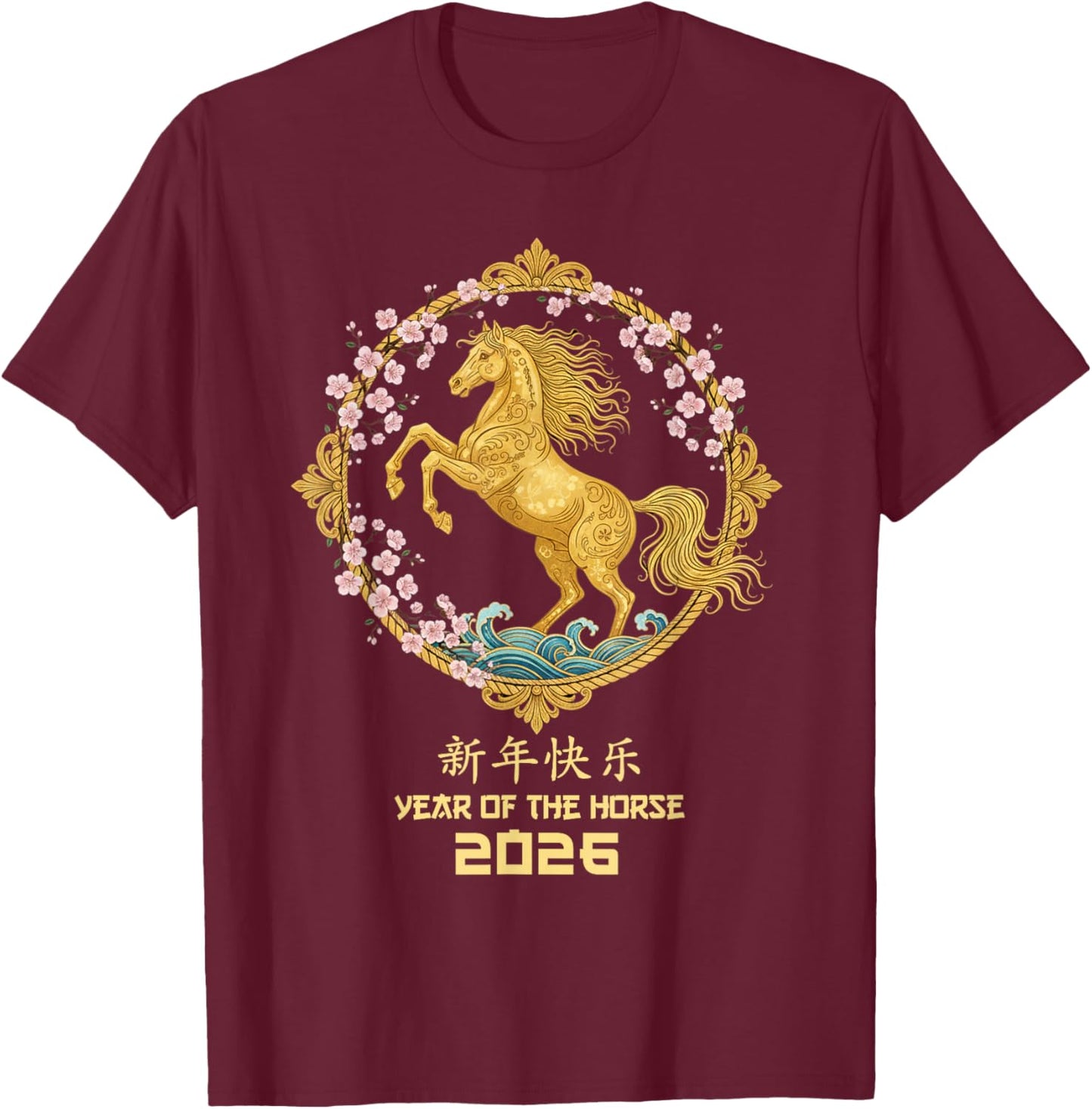 Year of The Horse 2026 Lunar New Year Chinese Men Women Kids T-Shirt - T-Shirt | Maroon