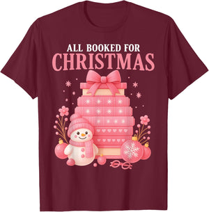 All Booked for Christmas Bookish Librarian Teacher T-Shirt - T-Shirt | Maroon