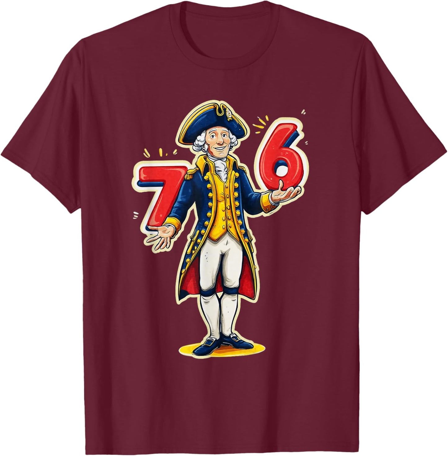 6-7 7-6 George Washington Shirt Six Seven American Design T-Shirt - T-Shirt | Maroon