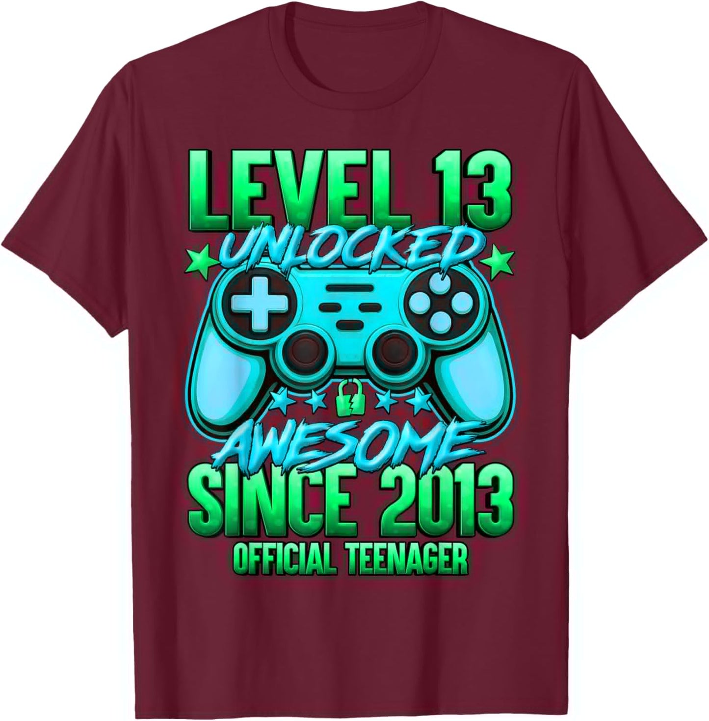 Official Teenager Level 13 Unlocked Boys 13th Birthday Boy T-Shirt - T-Shirt | Maroon