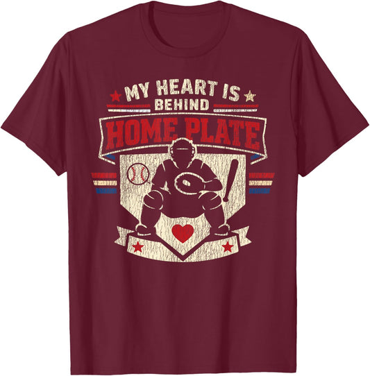 Baseball Fan Catcher Vintage My Heart is Behind Home Plate T-Shirt - T-Shirt | Maroon