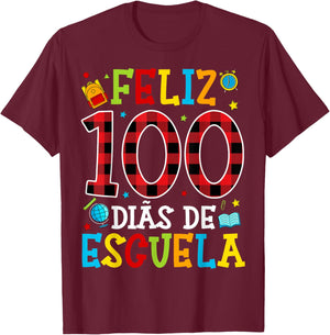 Spanish Teacher 100th Day School Feliz 100 Dias De Escuela T-Shirt - T-Shirt | Maroon