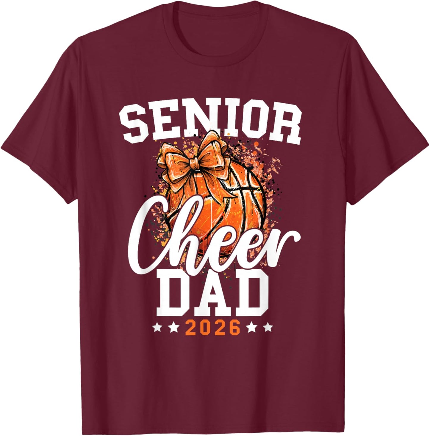 Loud Proud Basketball Cheer Senior Dad 2026 Cheerleading T-Shirt - T-Shirt | Maroon