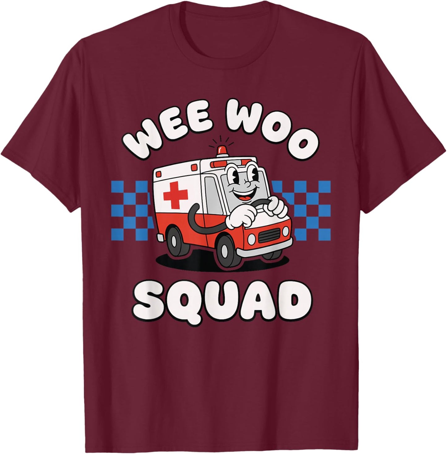 Funny Cute Wee Woo Squad Ambulance Paramedic EMT for Kids T-Shirt - T-Shirt | Maroon