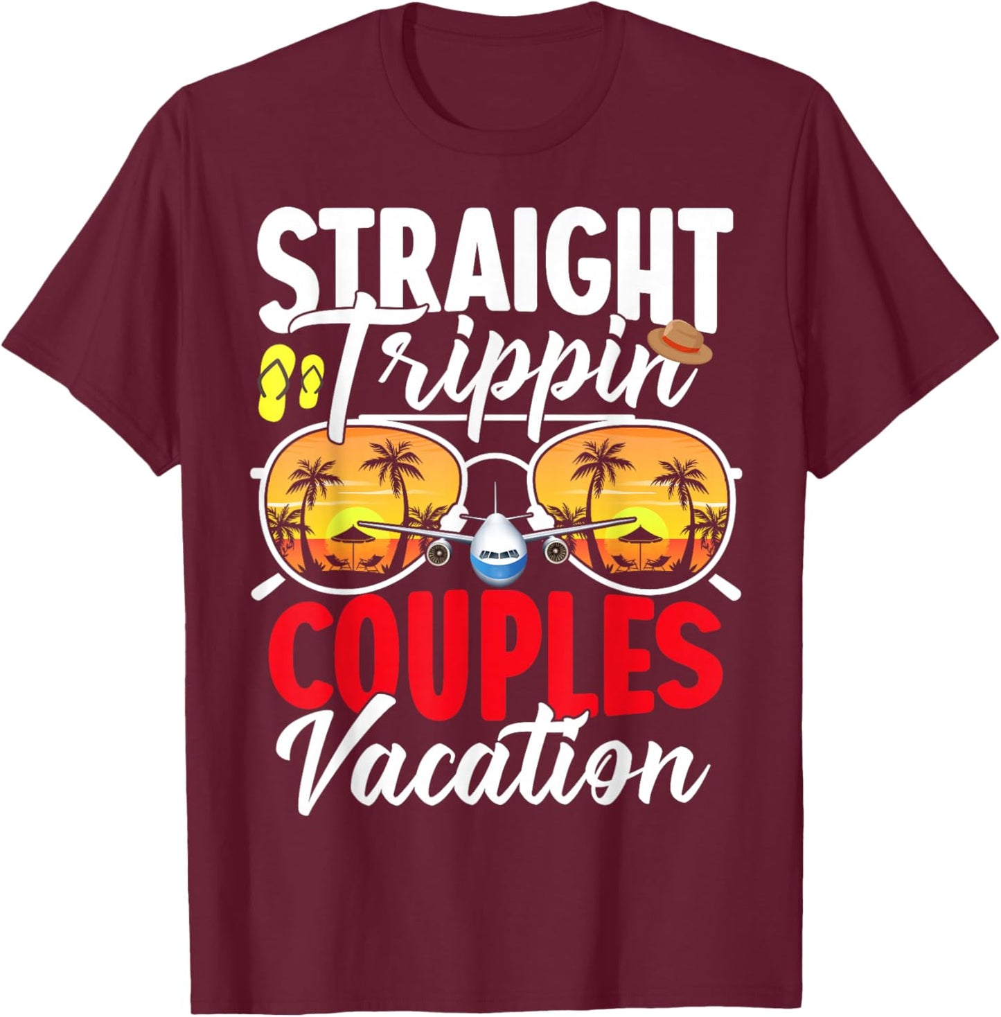 Straight Trippin Couples Trip 2026 Beach Summer Vacation T-Shirt - T-Shirt | Maroon