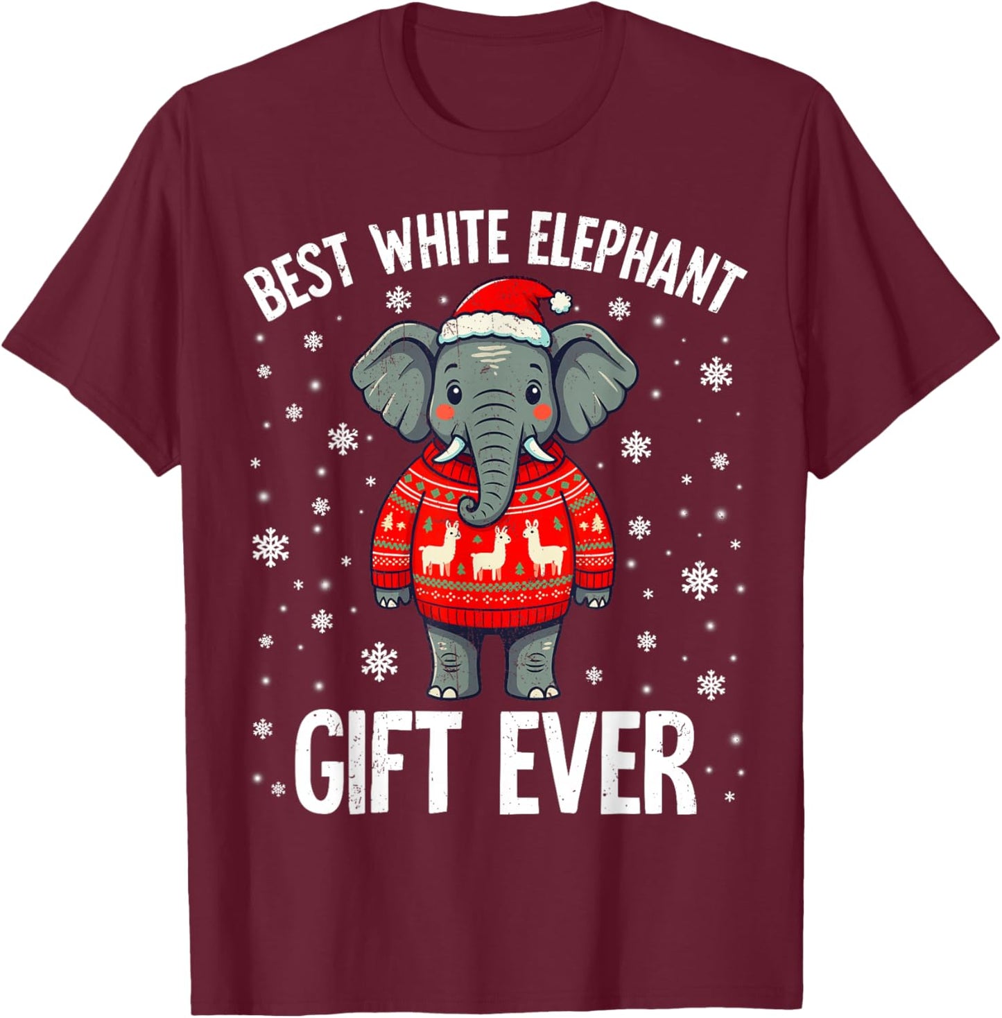 Best White Elephant Ever Christmas Xmas Under 15 20 T-Shirt - T-Shirt | Maroon