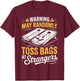 Randomly Toss Bags Cornhole Throwing Games Cornhole Player T-Shirt - T-Shirt | Maroon